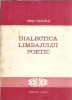 Dialectica limbajului poetic - Crisu Dascalu