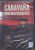 DVD Film de colectie: Caravana cinematografica ( r: Titus Muntean , SIGILAT ), Romana
