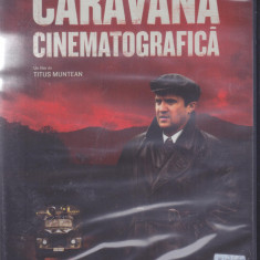 DVD Film de colectie: Caravana cinematografica ( r: Titus Muntean , SIGILAT )