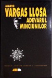 ADEVARUL MINCIUNILOR. ESEURI LITERARE-MARIO VARGAS LLOSA-274967