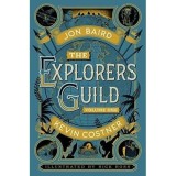 The Explorers&#039; Guild: Volume One: A Passage to Shambhala (Explorers Guild 1)