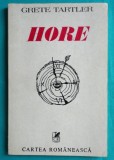Grete Tartler &ndash; Hore ( prima editie )