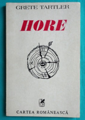 Grete Tartler &amp;ndash; Hore ( prima editie ) foto