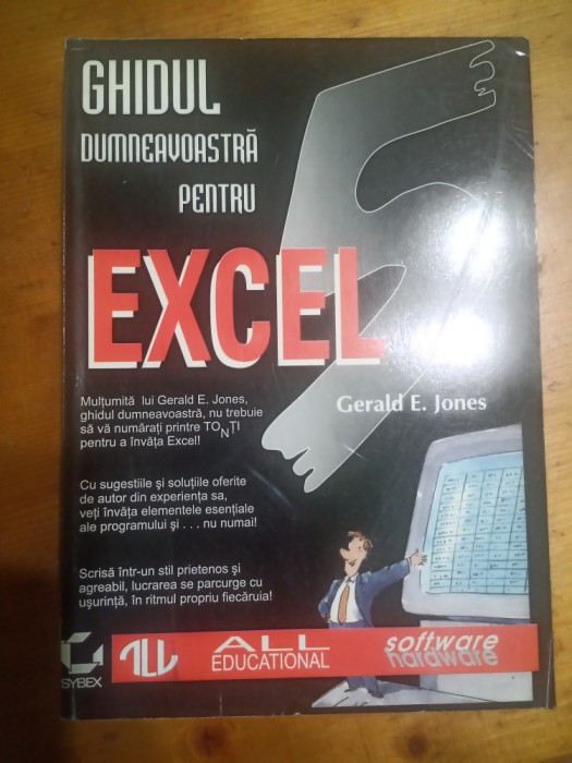 Ghidul dumneavoastra pentru Excel 5-Gerald E.Jones