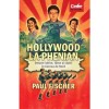 Hollywood la Phenian - Paul Fischer, Corint, Istorie Politică, 464 Pagini, Copertă Broșată