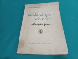C&Acirc;NTA UN GREER &Icirc;NTR&#039;O VARĂ *STIHURI PENTRU FURNICI / FLORIN IORDĂCHESCU / 1940 * 38