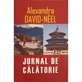 JURNAL DE CALATORIE-ALEXANDRA DAVID NEEL-246541