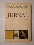 Gala Galaction - Jurnal vol. III (ed. Teodor V&acirc;rgolici)