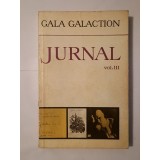 Gala Galaction - Jurnal vol. III (ed. Teodor V&acirc;rgolici)