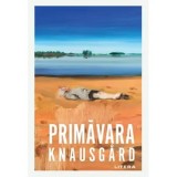 Cumpara ieftin Primavara/Karl Ove Knausgard