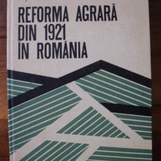 Reforma agrara din 1921 in Romania / D. Sandru