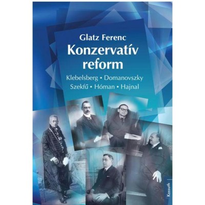 KONZERVAT&amp;Iacute;V REFORM - GLATZ FERENC foto