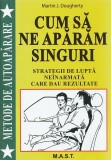 Cum sa ne aparam singuri - M.A.S.T