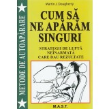 Cum sa ne aparam singuri