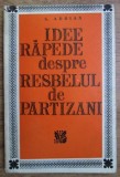 G. Adrian - Idee repede despre resbelul de partizani