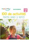 Cumpara ieftin 100 de activitati pentru bunici si nepoti - Gilles Diederichs