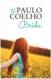 Brida, Paulo Coelho - Editura Humanitas Fiction