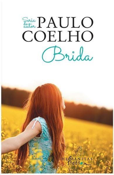 Brida, Paulo Coelho - Editura Humanitas Fiction