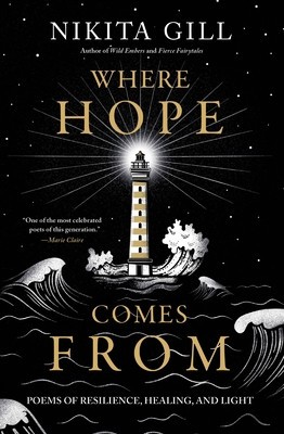 Where Hope Comes from: Poems of Resilience, Healing, and Light foto