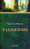 Taxidermie - Paperback brosat - Narcisa Stoica - Millenium Books, 2022