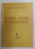 STUDII SI CERCETARI DE ISTORIE VECHE SI ARHEOLOGIE , REVISTA , TOMUL 32 , NR. 4 , OCT. - DEC. - 1981