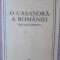 O CASANDRA A ROMANIEI. ION ANTONESCU SI LUPTA PENTRU REFORMA 1918-1941-LARRY L. WATTS-224465