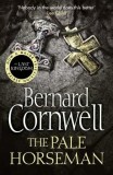 Bernard Cornwell - The Pale Horseman ( LAST KINGDOM # 2 )