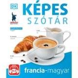 K&eacute;pes sz&oacute;t&aacute;r francia-magyar (audio alkalmaz&aacute;ssal) - 2. kiad&aacute;s