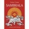 Sambhala - A harcos szent &ouml;sv&eacute;nye - Cs&ouml;gyam Trungpa