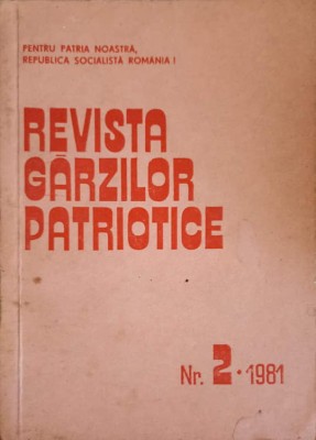 REVISTA GARZILOR PATRIOTICE NR.2/1981-COLETCIV-254769 foto