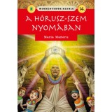 Mindentud&oacute;k klubja 14. - A H&oacute;rusz szeme-amulett - Maria Maneru