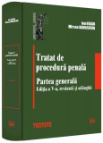 Tratat de procedură penală. Partea generală - Paperback brosat - Ion Neagu - Universul Juridic