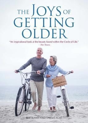 The Joys of Getting Older foto