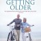 The Joys of Getting Older