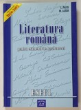 LITERATURA ROMANA PENTRU EXAMENUL DE BACALAUREAT , ESEUL de L. PAICU si M. LAZAR , 2005