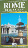 ROME ET LE VATICAN POUR LA VISITE DE 2-3-4 JOURS (HARTA INCLUSA)-VITTORIO SERRA