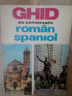 Paul Teodorescu - Ghid de conversatie roman-spaniol (1968) foto