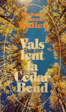 Vals lent la Cedar Bend, Robert James Waller