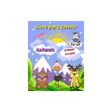Livro para Colorir com Animais: Animais fofos, fotos grandes, simples, f
