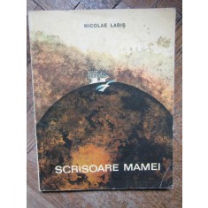 Nicolae Labis - Scrisoare mamei (1968, ilustratii de Mihu Vulcanescu)