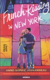 Anne-Sophie Jouhanneau - French kissing in New York