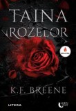 Taina rozelor - Paperback brosat - K.F. Breene - Litera