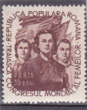 ROMANIA 1953 LP 344 CONGRESUL MONDIAL AL FEMEILOR MNH, Istorie, Nestampilat