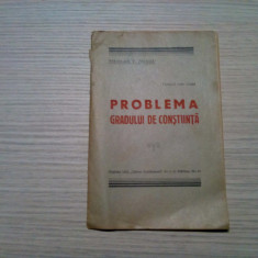 PROBLEMA GRADULUI DE CONSTIINTA - Nicolae T. Neagu - Chisinau 1943, 24 p.