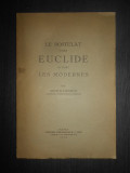 Aram M. Frenkian - Le postulat chez Euclide et chez les modernes (1940 autograf)