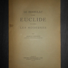 Aram M. Frenkian - Le postulat chez Euclide et chez les modernes (1940 autograf)