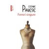 Femei Singure - Cesare Pavese, Polirom, Brosata
