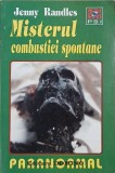 Misterul combustiei spontane - Jenny Randles