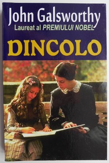 Dincolo &ndash; John Galsworthy