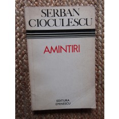Serban Cioculescu - Amintiri